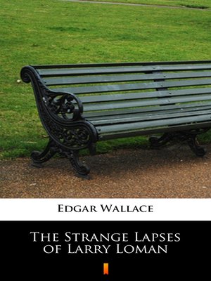 cover image of The Strange Lapses of Larry Loman